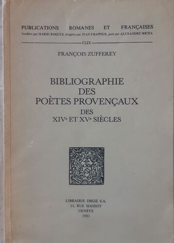 Bibliographie Des Poètes Provençaux Des Xive Et Xve Siècles