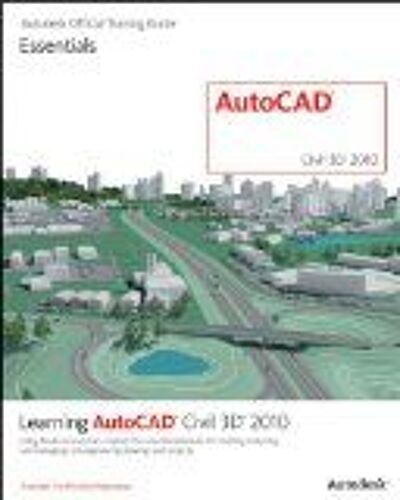 Learning Autocad Civil 3d 2010