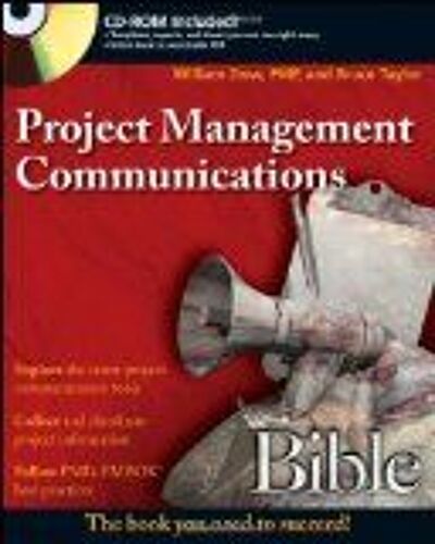 Project Management Communications Bible