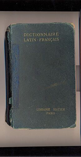 Dictionnaire Latin-Français. Septième Édition Revue Et Augmentée, Entièrement Recomposée.