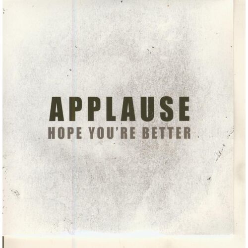 Applause : Hope You're Better (2011) (Cd Collector)