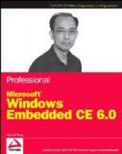 Professional Microsoft Windows Embedded Ce 6.0