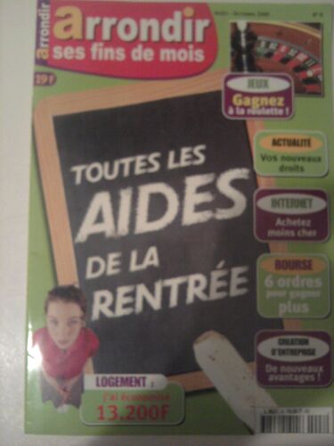 Arrondir Ses Fins De Mois N°8 Août 2000  N° 8 : Toutes Les Aides De La Rentrée