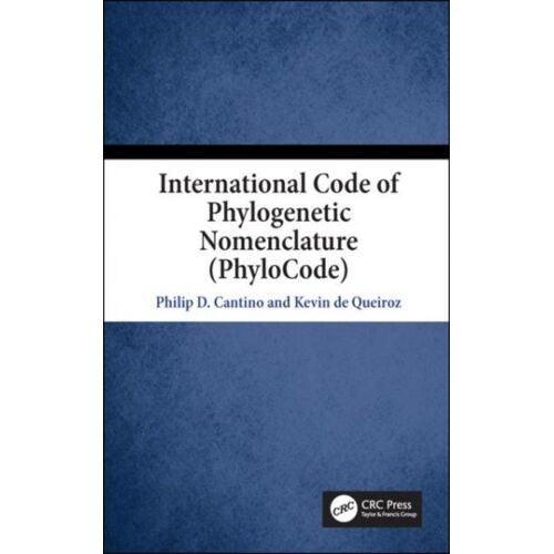 International Code Of Phylogenetic Nomenclature (Phylocode)