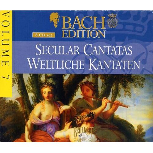 Bach Edition, Volume 7: Secular Cantatas / Weltliche Kantaten