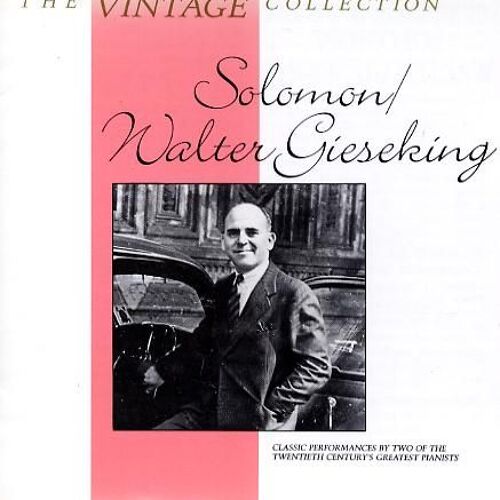 Solomon, Gieseking - Tchiakovsky, Liszt, Franck