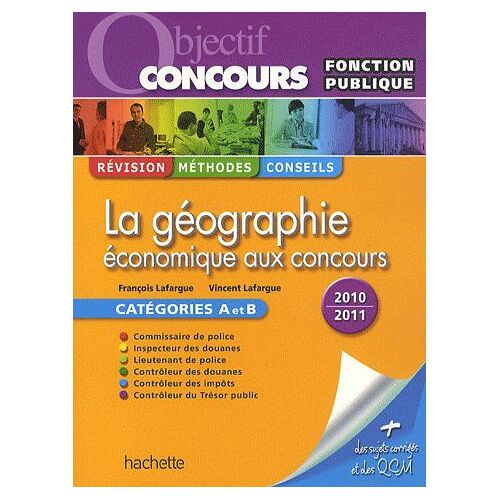 La Géographie Économique Aux Concours - Catégorie A Et B