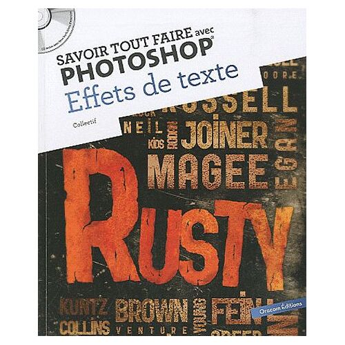 Savoir Tout Faire Avec Photoshop - Effets De Texte (1cédérom)