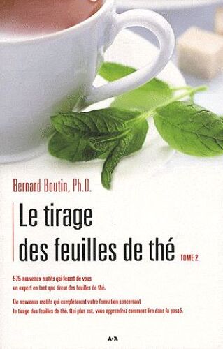 Le Tirage Des Feuilles De Thé - Tome 2