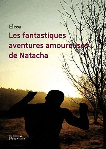 Les Fantastiques Aventures Amoureuses De Natacha