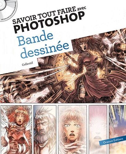 Savoir Tout Faire Avec Photoshop - Bande Dessinée (1cédérom)