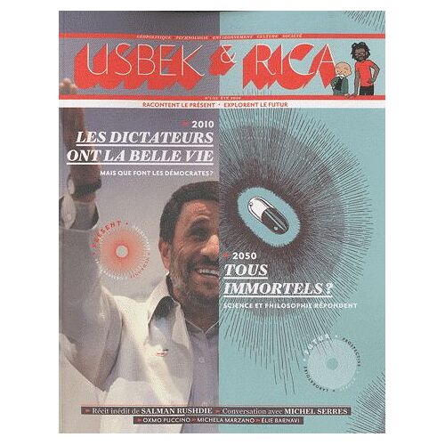 Usbek & Rica N° 1/12, Été 2010 - Les Dictateurs Ont La Belle Vie (2010); Tous Immortels? (2050)