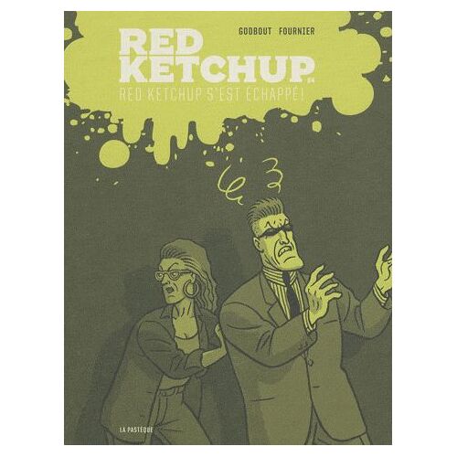 Red Ketchup Tome 4 - Red Ketchup S'est Échappé !