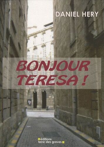 Bonjour Teresa !