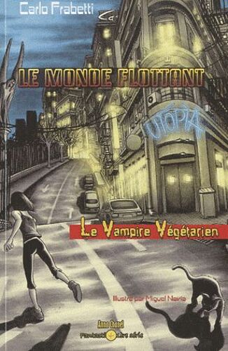Le Monde Flottant - Le Vampire Végétarien