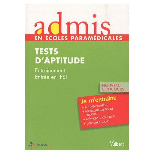 Tests D'aptitude - Entraînement Entrée En Ifsi