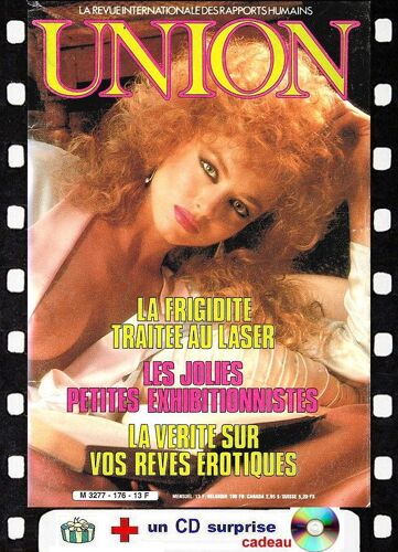 Union 176 _ Février 87 _ Sexe Sans Tabou , Fantasme Et Délire Sexuel .. /.. + 1 Cd Cadeau Surprise