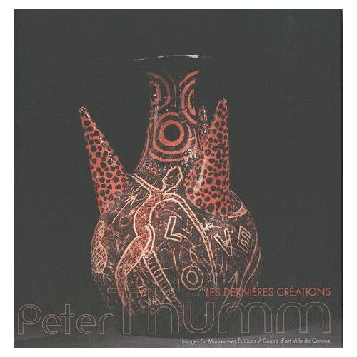 Peter Thumm, Les Dernières Créations