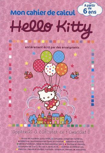 Mon Cahier De Calcul Hello Kitty Cp - 5-6 Ans
