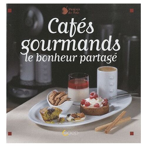 Cafés Gourmands - Le Bonheur Partagé