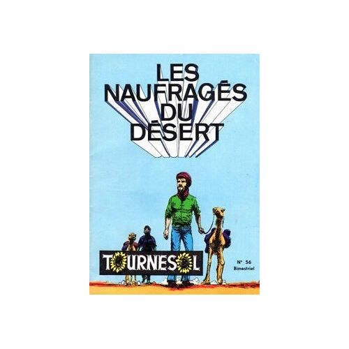 Les Naufrages Du Desert N°56