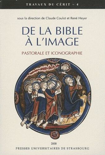 De La Bible À L'image : Pastorale Et Iconographie