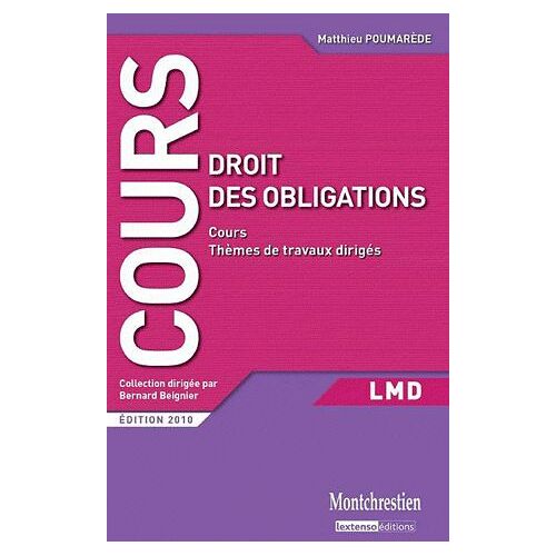 Droit Des Obligations - Cours Et Travaux Dirigés