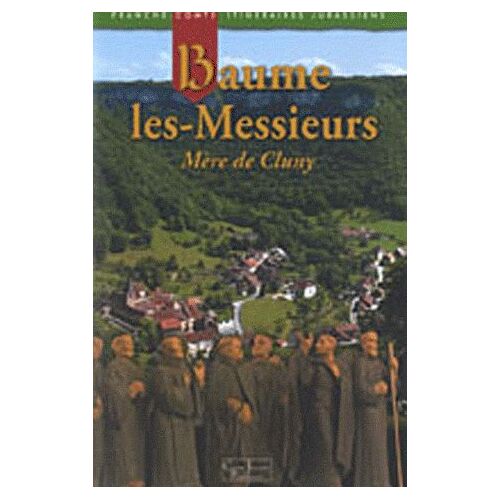 Baume-Les-Messieurs - Mère De Cluny