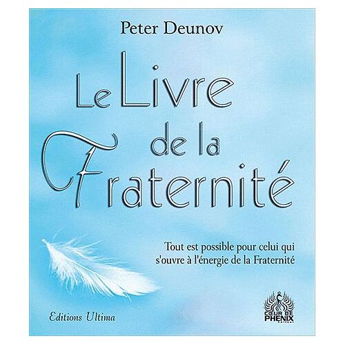 Le Livre De La Fraternité