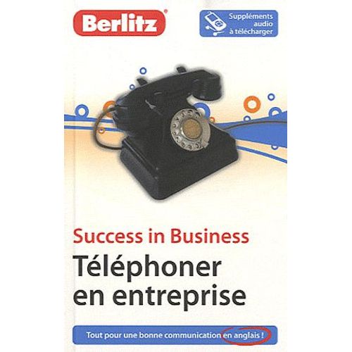 Téléphoner En Entreprise - Success In Business