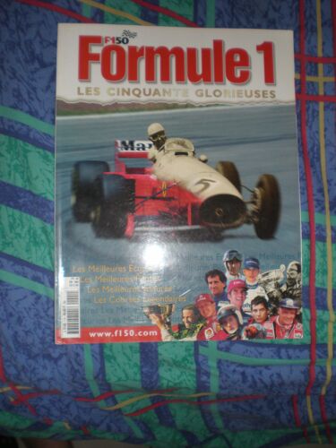 F1 50 Formule 1 Les Cinquante Glorieuses