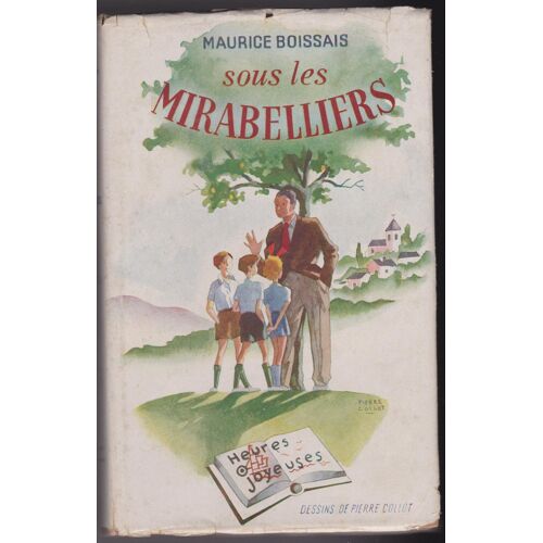 Sous Les Mirabelliers Dessins De Pierre Collot