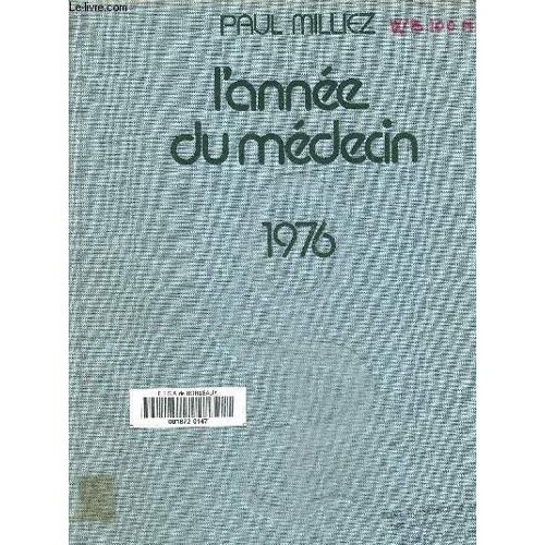 L Année Du Médecin 1976