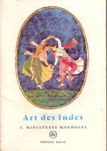 Art Des Indes Miniatures Mogholes