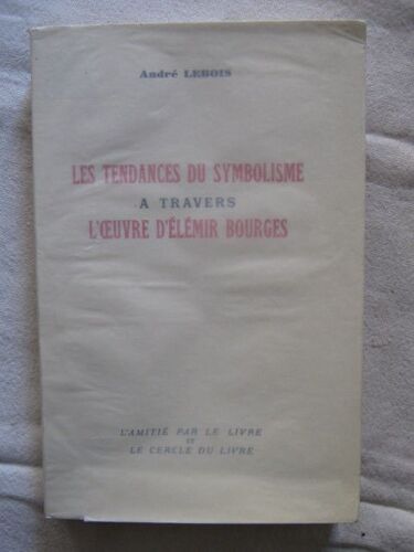 Les Tendances Du Symbolisme À Travers L'oeuvre D'elémir Bourges