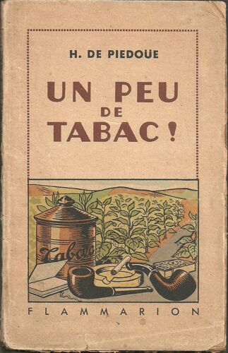 Un Peu De Tabac !