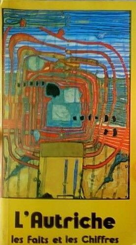 L'autriche Les Faits Et Les Chiffres 1977