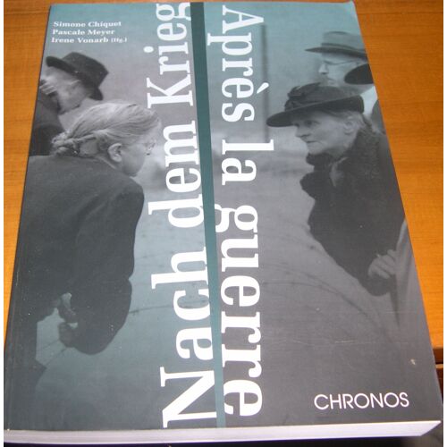 Après La Guerre - Nach Dem Krieg