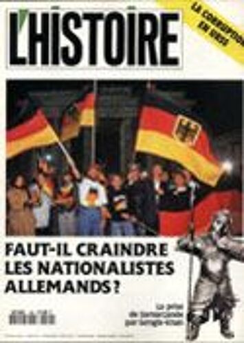 L'histoire  N° 149 : L'histoire N° 149 : Faut-Il Craindre Les Nationalistes Allemands - Corruption En Urss - Prise De Samarcande Par Gengis Khan