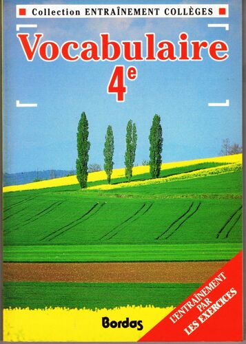 Vocabulaire, 4e