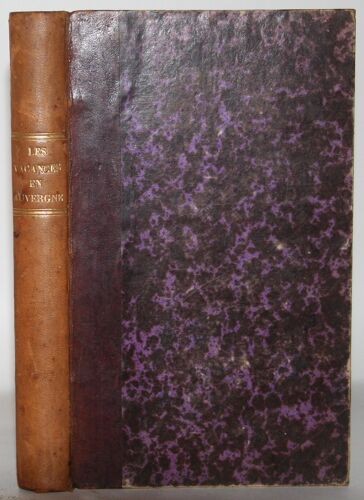 Souvenirs De Voyage Ou Les Vacances En Auvergne