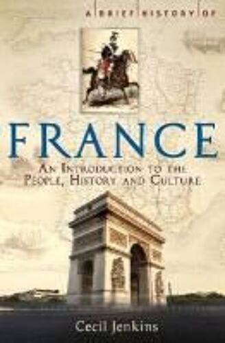 A Brief History Of France