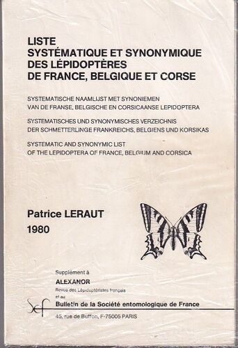 Liste Systématique Et Synonymique Des Lépidopteres De France, Belgique Et Cors