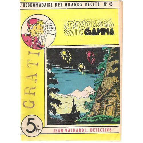 Valhardi Rayons Gamma Grands Recits N0 43 Eddy Paape Jean Doisy 1948 S.F.