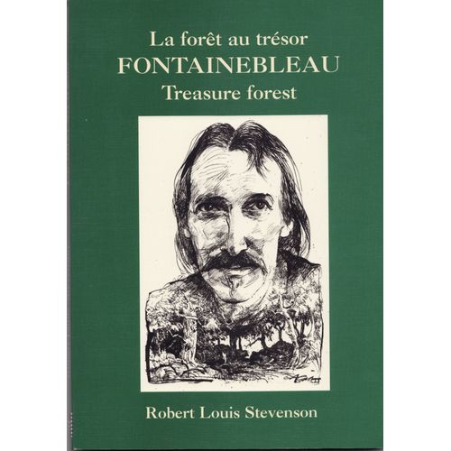 La Forêt Aux Trésors : Fontainebleau