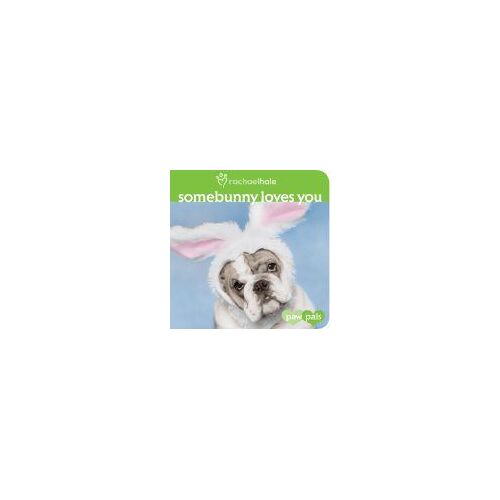 Somebunny Loves You (Paw Pals)