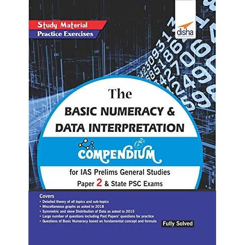 The Basic Numeracy & Data Interpretation Compendium For Ias Prelims General Studies Paper 2 & State Psc Exams