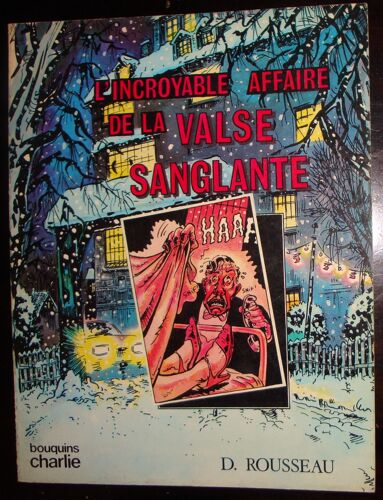 L'incroyable Affaire De La Valse Sanglante