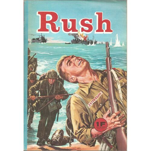 Rush ( Trimestriel ) N° 21 : " Guerre Totale "
