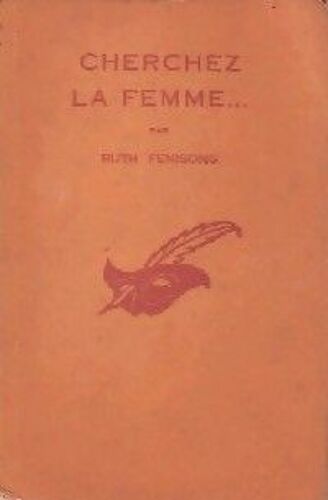 Cherchez La Femme...